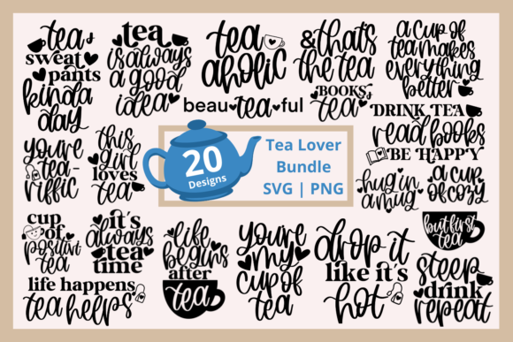 Tea Lover SVG Bundle